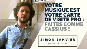 Votre musique est votre carte de visite professionnelle : faites comme Cassius !