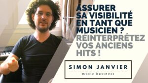 Assurer sa visibilité en tant que musicien ? Réinterprétez vos anciens hits !