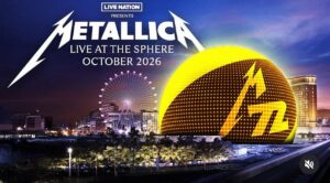 Metallica sur le point de conclure une résidence au Sphere de Las Vegas en 2026