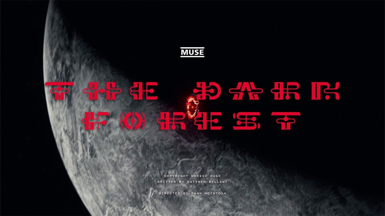 Visuel officiel du morceau The Dark Forest de Muse
