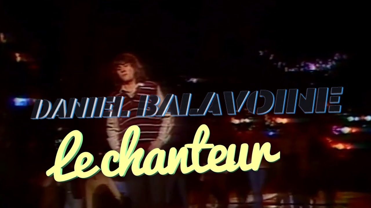 Daniel Balavoine, image tirée du clip du Chanteur