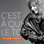 Pochette du single C'est a qui le tour de Mylene Farmer