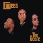 Pochette de l'album The Score des Fugees