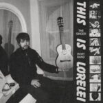 Pochette de l'album The Singer in My Band de This Is Lorelei