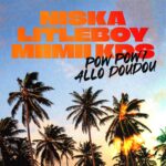 Pochette du single Pow Pow / Allo Doudou de Niska