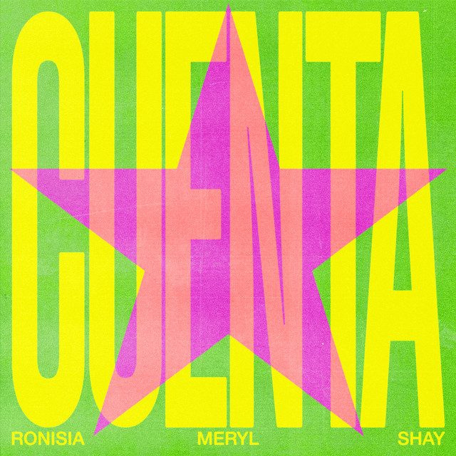 Pochette du single Cuenta de Ronisia, Meryl et Shay