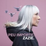 Pochette du single Peu importe de Zazie